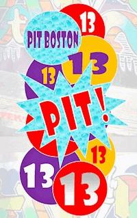 Pit! Dreizehn - Pit Boston - E-Book