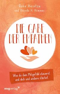Die Gabe der Empathen - Anne Heintze - E-Book