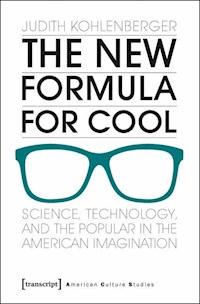 The New Formula For Cool - Judith Kohlenberger - E-Book