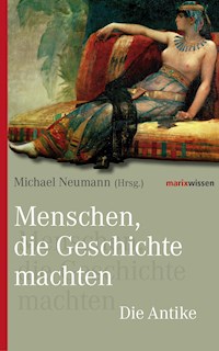 Menschen, die Geschichte machten -  - E-Book