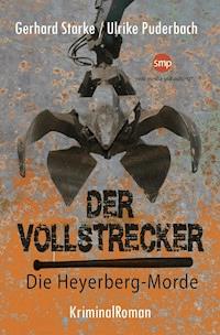 Der Vollstrecker - Gerhard Starke - E-Book