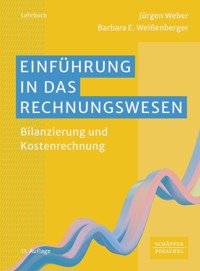 Einführung in das Rechnungswesen - Jürgen Weber - E-Book