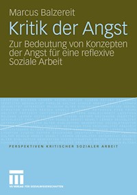 Kritik der Angst - Marcus Balzereit - E-Book