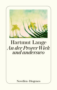 An der Prorer Wiek und anderswo - Hartmut Lange - E-Book