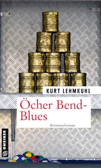 Öcher Bend-Blues - Kurt Lehmkuhl - E-Book
