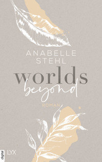 Worlds Beyond - Anabelle Stehl - E-Book