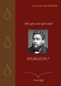 Are you sure you read Spurgeon ? - Charles Spurgeon - E-Book