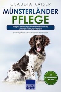 Münsterländer Pflege - Claudia Kaiser - E-Book