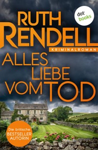 Alles Liebe vom Tod - Ruth Rendell - E-Book