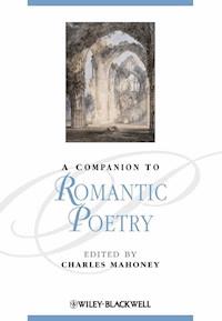 A Companion to Romantic Poetry -  - E-Book