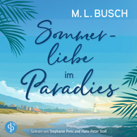 Sommerliebe im Paradies | Second Chance Liebesroman Hörbuch - Herzklopfen auf Hawaii, Band 2 (Ungekürzt) - M. L. Busch - Hörbuch