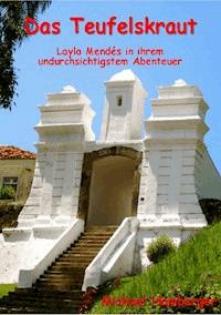 Das Teufelskraut - Michael Hamberger - E-Book