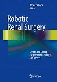 Robotic Renal Surgery -  - E-Book