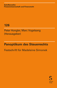Panoptikum des Steuerrechts - - E-Book