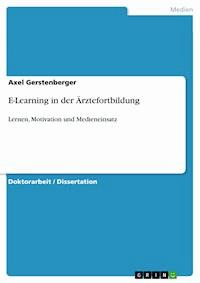 E-Learning in der Ärztefortbildung - Axel Gerstenberger - E-Book