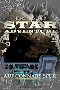 Auf Connars Spur (STAR ADVENTURE 21) - Jens Fitscher - E-Book