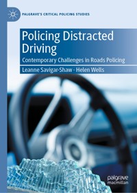 Policing Distracted Driving - Leanne Savigar-Shaw - E-Book