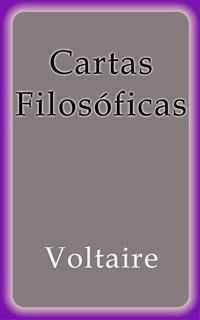 Cartas Filosóficas - Voltaire - E-Book