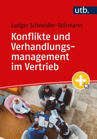 Konflikte und Verhandlungsmanagement im Vertrieb - Ludger Schneider-Störmann - E-Book