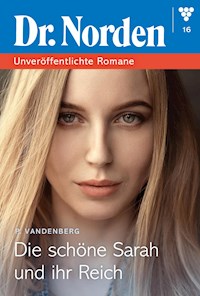 Die schöne Sarah und ihr Reich - Patricia Vandenberg - E-Book