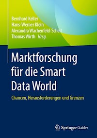 Marktforschung für die Smart Data World -  - E-Book