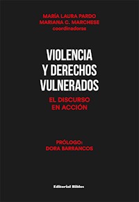 Violencia y derechos vulnerados - María Laura Pardo - E-Book