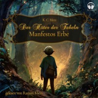 Der Hüter der Fabeln - K.C. Metz - Hörbuch