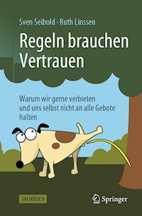 Regeln brauchen Vertrauen - Sven Seibold - E-Book