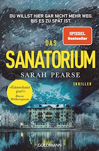 Das Sanatorium - Sarah Pearse - E-Book