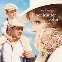 Einer Mutter Sohn (Ungekürzt) - Clara Viebig - Hörbuch