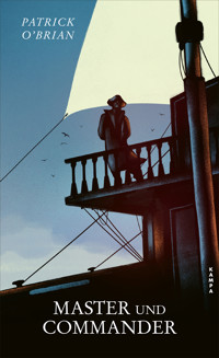 Master und Commander - Patrick O'Brian - E-Book
