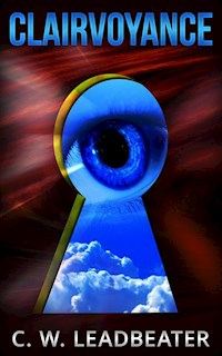 Clairvoyance - C. W. Leadbeater - E-Book