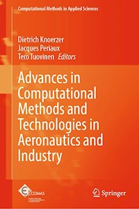 Advances in Computational Methods and Technologies in Aeronautics and Industry - - E-Book