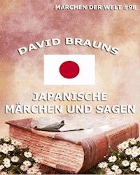 Japanische Märchen und Sagen - David Brauns - E-Book