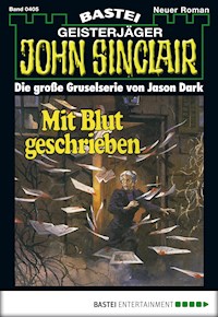 John Sinclair 405 - Jason Dark - E-Book
