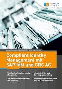 Compliant Identity Management mit SAP IdM und GRC AC - Julian Harfmann - E-Book