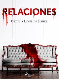 Relaciones - Cecilia Böhl de Faber - E-Book