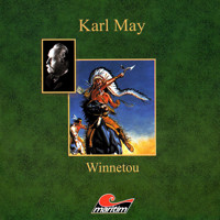 Karl May, Winnetou I - Karl May - Hörbuch