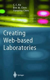 Creating Web-based Laboratories - C.C. Ko - E-Book