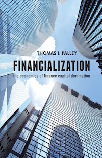 Financialization - T. Palley - E-Book