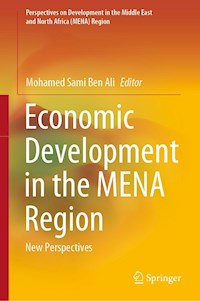 Economic Development in the MENA Region -  - E-Book