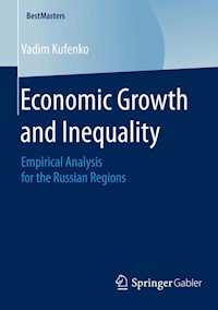 Economic Growth and Inequality - Vadim Kufenko - E-Book