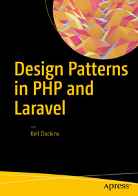Design Patterns in PHP and Laravel - Kelt Dockins - E-Book