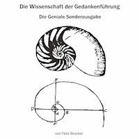 Die Wissenschaft Der Gedankenführung - Die Geniale Sonderausgabe -  - Hörbuch