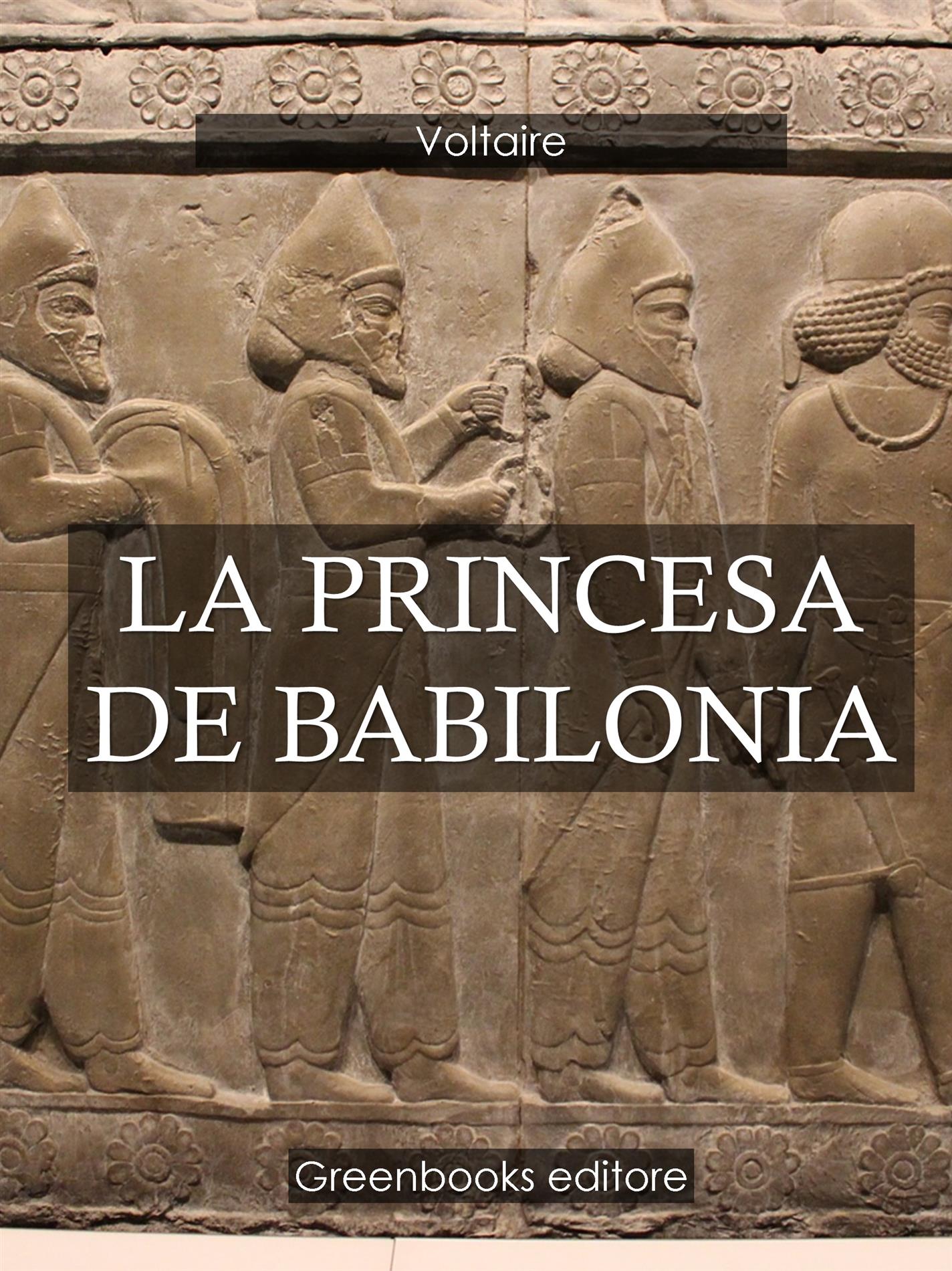 La princesa de Babilonia - Voltaire - E-Book