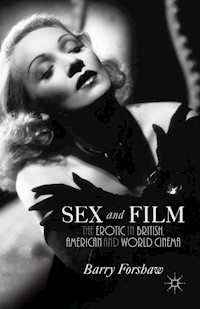 Sex and Film - B. Forshaw - E-Book