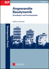 Angewandte Baudynamik - Helmut Kramer - E-Book