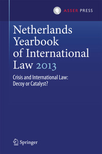 Netherlands Yearbook of International Law 2013 -  - E-Book