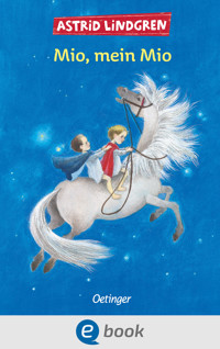 Mio, mein Mio - Astrid Lindgren - E-Book