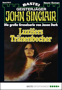 John Sinclair 817 - Jason Dark - E-Book